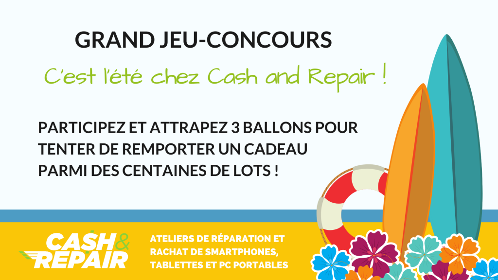 jeu concours cash and repair été 2020